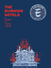 The Burning Hotels By Thomas Lampion Cover Image