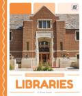 Libraries (Places in My Community) Cover Image