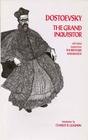 The Grand Inquisitor: With Related Chapters from the Brothers Karamazov By Fyodor Dostoevsky, Charles Guignon (Editor), Constance Garnett (Translator) Cover Image