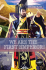 We Are the First Emperor! (Timeliners) By Stewart Ross Cover Image
