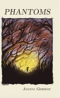 Phantoms By Joanna Grisham Cover Image