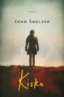 Kiska By John Smelcer Cover Image