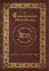 The Communist Manifesto (100 Copy Limited Edition) Cover Image