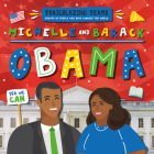Michelle and Barack Obama (Trailblazing Teams ) By Emilie Dufresne Cover Image