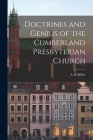 Doctrines and Genius of the Cumberland Presbyterian Church Cover Image