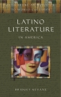 Latino Literature in America (Literature as Windows to World Cultures) By Bridget A. Kevane Cover Image