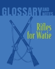 Glossary and Notes: Rifles for Watie Cover Image