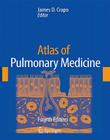 Atlas of Pulmonary Medicine By James D. Crapo (Editor), A. Jordan (Other), W. Langenfeld (Illustrator) Cover Image