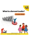 What is a Servant Leader? By Ruby Ben Cover Image