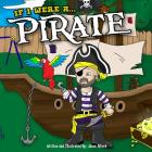 If I Were A Pirate By Jason Alford Cover Image