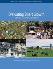 Evaluating Smart Growth: State and Local Policy Outcomes (Policy Focus Reports) By Gregory K. Ingram, Yu-Hung Hong Cover Image