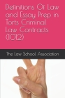 Definitions Of Law and Essay Prep in Torts Criminal Law Contracts (1012) Cover Image