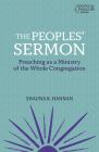 The Peoples' Sermon: Preaching as a Ministry of the Whole Congregation Cover Image