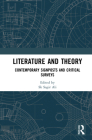 Literature and Theory: Contemporary Signposts and Critical Surveys Cover Image