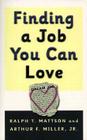 Finding a Job You Can Love Cover Image