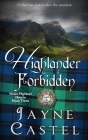 Highlander Forbidden: A Medieval Scottish Romance By Jayne Castel, Tim Burton (Editor) Cover Image