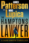 The Hamptons Lawyer: A Jane Smith Thriller By James Patterson, Mike Lupica Cover Image