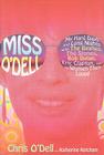 Miss O'Dell: My Hard Days and Long Nights with The Beatles, The Stones, Bob Dylan, Eric Clapton, and the Women They Loved Cover Image