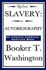 Up from Slavery: an Autobiography (An African American Heritage Book) Cover Image