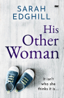 His Other Woman By Sarah Edghill Cover Image