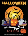 Halloween Activity Book for Kids Ages 4-8: A Fun Kid Workbook Game For Learning, Connect the dots, Numbers game, Color by number, Coloring page and Ma Cover Image