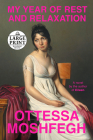 My Year of Rest and Relaxation By Ottessa Moshfegh Cover Image