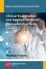 Clinical Examination and Applied Medicine, Volume I: Gastroenterology Series Cover Image