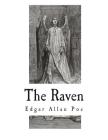 The Raven: Fully Illustrated By Gustave Dore (Illustrator), Edgar Allan Poe Cover Image