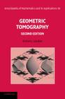 Geometric Tomography (Encyclopedia of Mathematics and Its Applications #58) By Richard J. Gardner Cover Image