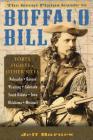 Great Plains Guide to Buffalo Bill: Forts, Fights & Other Sites By Jeff Barnes Cover Image