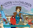 Listen to the Children: The Story of Dr. Greg and Stones Into Schools Cover Image