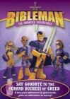 Say Goodbye to the Grand Duchess of Greed: A two-part adventure in generosity, plus an adventure in mercy! (Bibleman) By B&H Kids Editorial Staff Cover Image