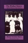 The Walker Sisters: Spirited Women of the Smokies Cover Image