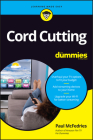 Cord Cutting for Dummies By Paul McFedries Cover Image