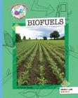 Biofuels (Explorer Library: Language Arts Explorer) Cover Image