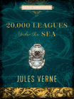 Twenty Thousand Leagues Under the Sea (Chartwell Classics) By Jules Verne Cover Image