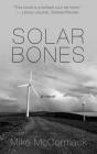 Solar Bones By Mike McCormack Cover Image