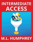 Intermediate Access By M. L. Humphrey Cover Image