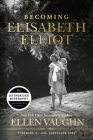 Becoming Elisabeth Elliot Cover Image