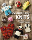 Quick and Easy Knits: 100 little knitting projects to make By Search Press Studio Cover Image