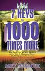 7 Keys to 1000 Times More By Mike Murdock Cover Image