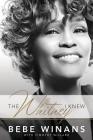 The Whitney I Knew By BeBe Winans, Tim Willard (With) Cover Image