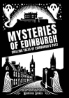 Mysteries of Edinburgh: Chilling tales of Edinburgh's past (Hidden Gems #1) By Dominik Smrek Cover Image