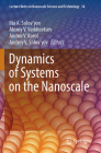 Dynamics of Systems on the Nanoscale (Lecture Notes in Nanoscale Science and Technology #34) Cover Image