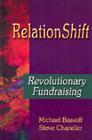 RelationShift: Revolutionary Fundraising Cover Image