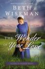 The Wonder of Your Love (Land of Canaan Novel #2) Cover Image