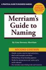 Merriam's Guide to Naming By Lisa Merriam Cover Image