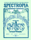 Spectropia: Or Surprising Spectral Illusions Showing Ghosts Everywhere and of Any Colour (Glow-In-The-Dark Edition) By J. H. Brown Cover Image