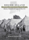 Rhode Island Civilian Conservation Corps Camps By Martin Podskoch Cover Image