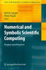 Numerical and Symbolic Scientific Computing: Progress and Prospects (Texts & Monographs in Symbolic Computation #1) Cover Image